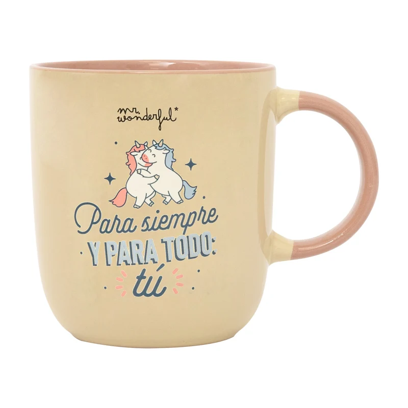 Taza - Para siempre y para todo: tú