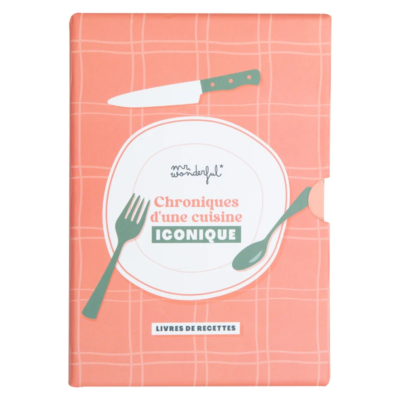 Livres de recettes - Chroniques d'une cuisine ICONIQUE