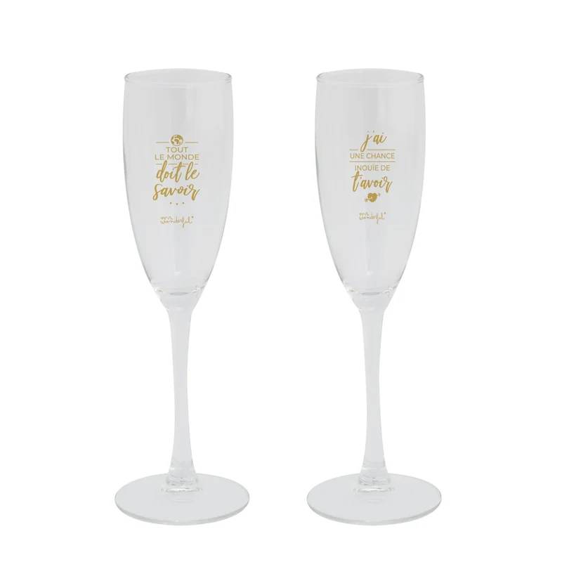 Set de 2 flûtes à champagne - Tout le monde doit le savoir : j'ai une chance inouïe de t'avoir