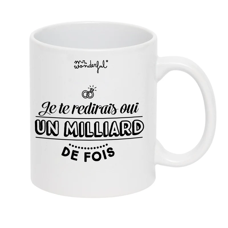 Mug Iconic - Je te redirais oui un milliard de fois