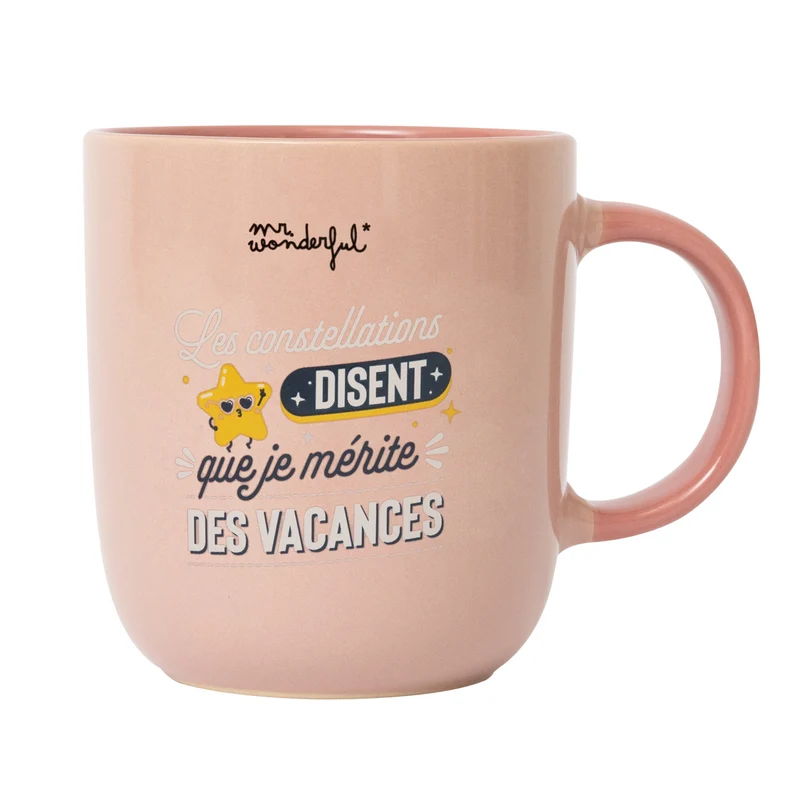Mug - Les constellations disent que je mérite des vacances